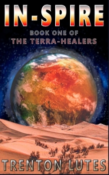 Paperback In-Spire: Book One of the Terra-Healers Book