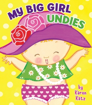 Board book My Big Girl Undies Book