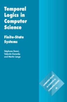 Temporal Logics in Computer Science: Finite-State Systems - Book  of the Cambridge Tracts in Theoretical Computer Science