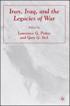 Paperback Iran, Iraq, and the Legacies of War Book