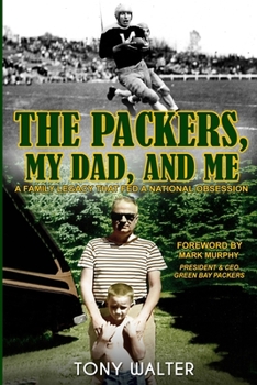 Paperback The Packers, My Dad, and Me Book