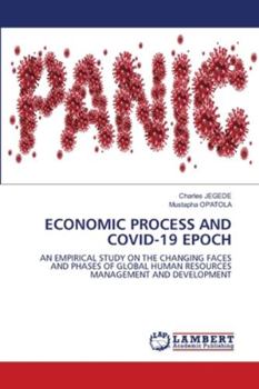 Paperback Economic Process and Covid-19 Epoch Book