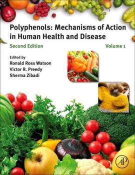 Hardcover Polyphenols: Mechanisms of Action in Human Health and Disease Book