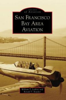 Paperback San Francisco Bay Area Aviation Book