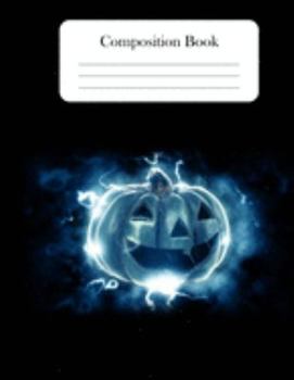 Paperback Composition Book: Blue Electrified Pumpkin Halloween Notebook 8.5"x11" 120 pages for students, teachers Book