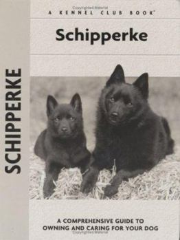 Schipperke (Comprehensive Owner's Guide) (Comprehensive Owner's Guide) - Book  of the Comprehensive Owner's Guide