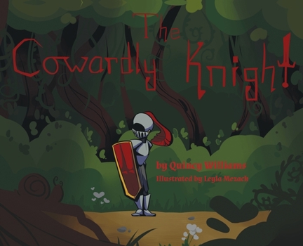 Hardcover The Cowardly Knight Book