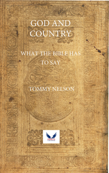 Hardcover God and Country: What the Bible Says about How Christians Should Relate to Government Book