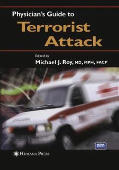 Paperback Physician's Guide to Terrorist Attack Book