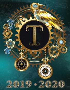 Paperback Weekly Planner Initial "T" Monogram September 2019 - December 2020: Steampunk Teal Falcon and Clock Personalized 16-Month Large Print Letter-Sized Sch [Large Print] Book