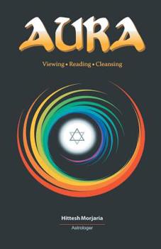 Paperback Aura: Viewing, Reading, Cleansing Book