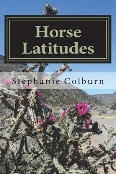 Paperback Horse Latitudes: collected poems and anecdotes Book