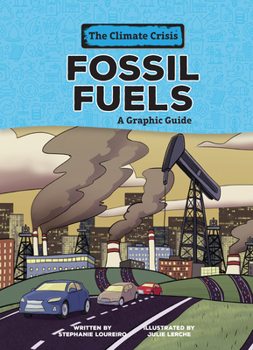 Paperback Fossil Fuels: A Graphic Guide Book