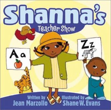 Shanna's Teacher Show (Welcome to the Shanna Show) - Book  of the Shanna