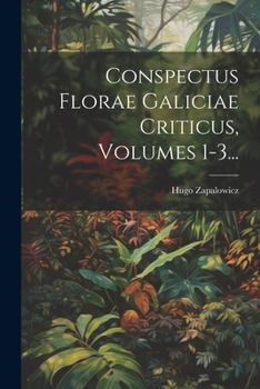Paperback Conspectus Florae Galiciae Criticus, Volumes 1-3... [Latin] Book