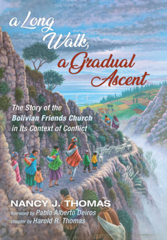 Paperback A Long Walk, a Gradual Ascent Book