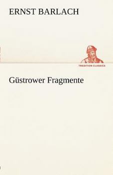 Paperback Gustrower Fragmente [German] Book