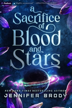 Paperback A Sacrifice of Blood and Stars: A Military Astromance Book