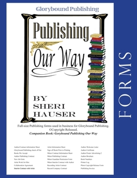 Paperback Glorybound Publishing Our Way-Forms: Full Size Forms used in Business for Glorybound Publishing Book
