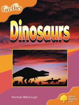 Paperback Oxford Reading Tree: Stage 6: Fireflies: Dinosaurs Book