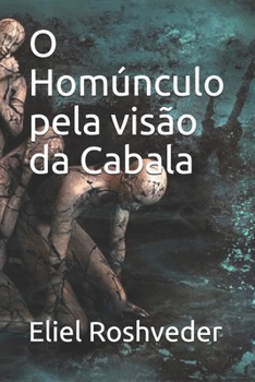 Paperback O Homúnculo pela visão da Cabala [Portuguese] Book