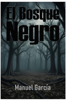 Paperback El Bosque Negro [Spanish] Book