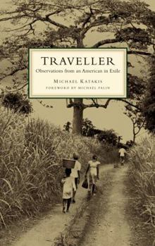 Paperback The Traveller: Observations from an American in Exile Book