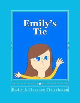 Paperback Emily's Tic Book