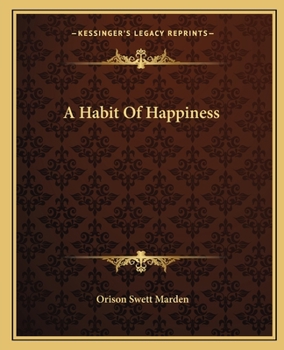 Paperback A Habit Of Happiness Book