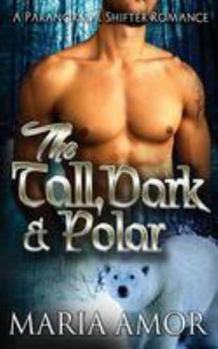 Paperback Tall, Dark & Polar Book