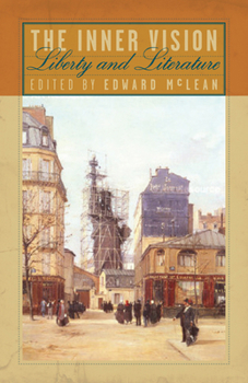 Paperback The Inner Vision: Liberty and Literature Book