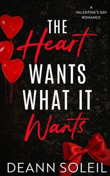 Paperback The Heart Wants What It Wants Book