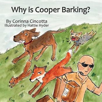 Paperback Why is Cooper Barking? Book