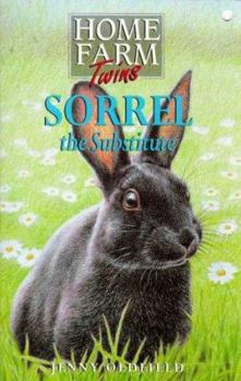 Sorrel the Substitute - Book #12 of the Home Farm Twins