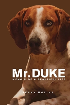 Paperback Mr. Duke: Memoir of a Beautiful Life Book