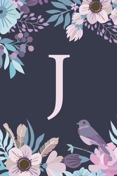 J: Monogrammed Undated Daily Planner For 100 Days - Includes To Do Lists, Appointments & Times Section, Gratitude And Health Section, Meal And Water Tracker