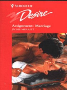 Mass Market Paperback Silhouette Desire #980: Assignment: Marriage Book