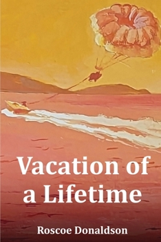 Paperback Vacation of a Lifetime Book