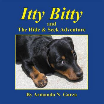 Paperback Itty Bitty and the Hide & Seek Adventure Book