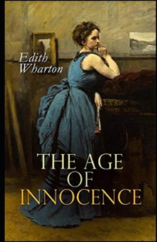 Paperback The Age of Innocence Illustrated Book