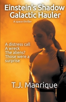 Paperback Einstein's Shadow Galactic Hauler Book