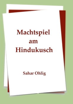 Paperback Machtspiel am Hindukusch [German] Book