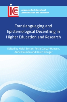 Paperback Translanguaging and Epistemological Decentring in Higher Education and Research Book