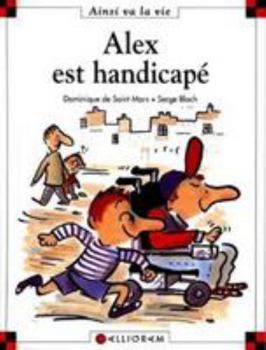 Hardcover N°44 Alex est handicapé [French] Book