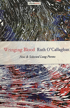 Paperback Wringing Blood: New & Selected Long Poems Book