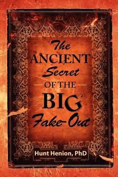 Paperback The Ancient Secret of the Big Fake-Out Book