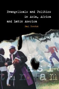 Paperback Evangelicals and Politics in Asia, Africa and Latin America Book