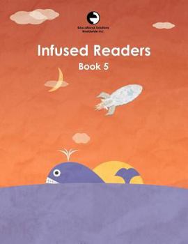 Infused Readers: Book 5 - Book  of the Infused Readers
