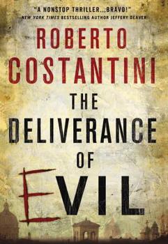 Hardcover The Deliverance of Evil Book
