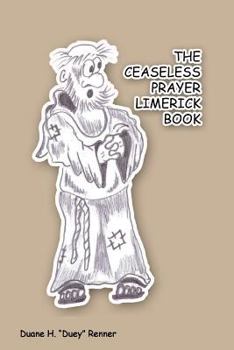 Paperback The Ceaseless Prayer Limerick Book